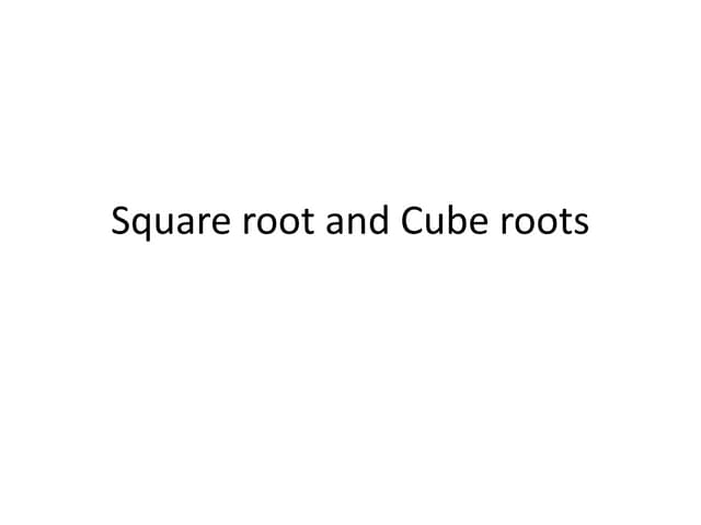 Qa05 square root and cube root