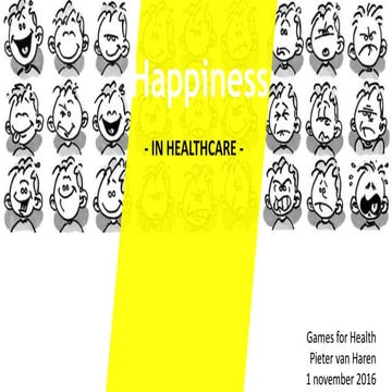 Happiness in Healthcare
