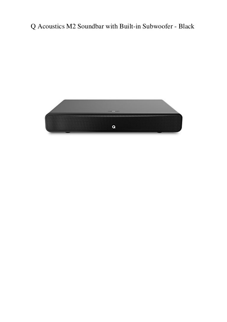 q acoustics soundbar m2