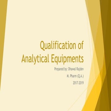 Qualification of Analytical Equipments