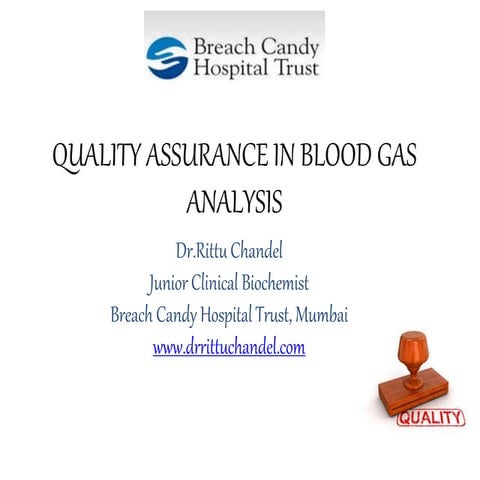Quality Assurance in Arterial Blood Gases