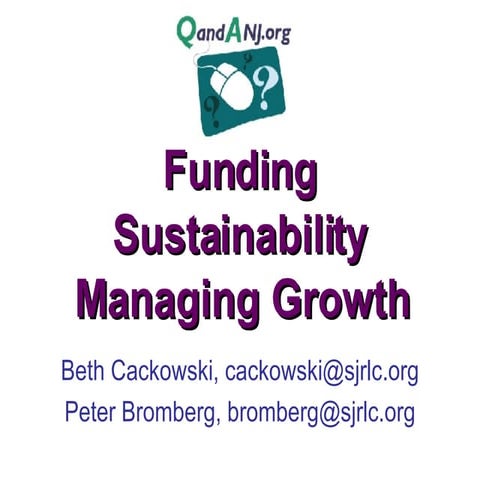 QandANJ.org: Funding, Sustainability and Managing Growth