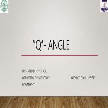 Q angle (Quadriceps angle) Assessment   
