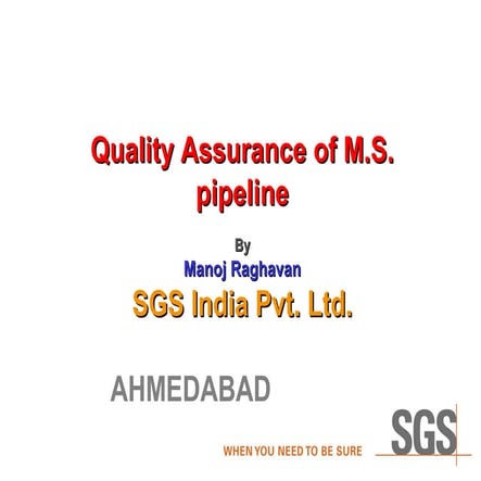 Quality Control & Quality Assurance of MS pipeline