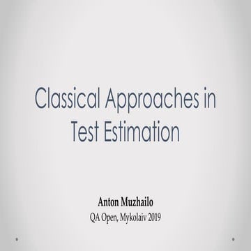 Classical Approaches in Test Estimation