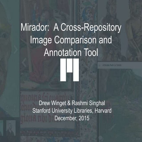 Mirador: A Cross-Repository Image Comparison and Annotation Tool