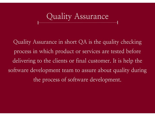 Quality Assurance