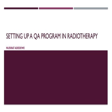 SETTING UP A QA PROGRAM IN RADIOTHERAPY.pptx
