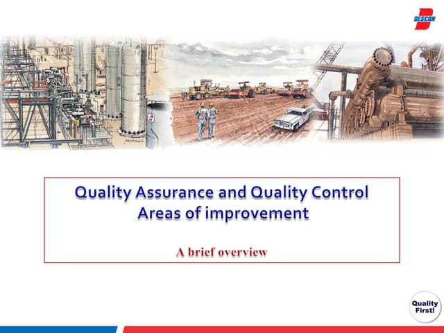 Quality Assurance and Quality Control - Areas of Improvement