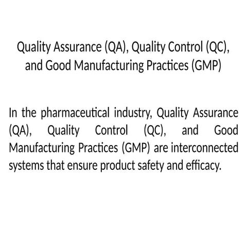 QA, QC and GMP (1).pptxcapsules (2) (1).pptxcapsules (2) (1).pptxcapsules (2)...