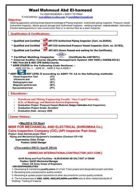 Qa qc mechanical engineer ,api 510,api 570 ,api 653 &amp; cwi  welding inspector