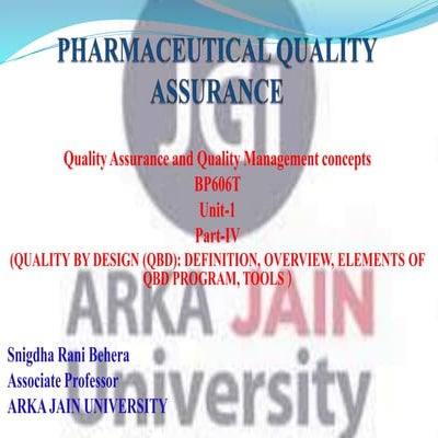 Quality by design, B.PHARMACY, 6TH SEM, PHARMACEUTICAL QUALITY ASSURANCE, UNIT-I