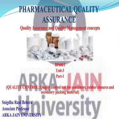 QUALITY CONTROL:  B.Pharmacy, 6th Sem, Unit-3, Pharmaceutical Quality Assurance