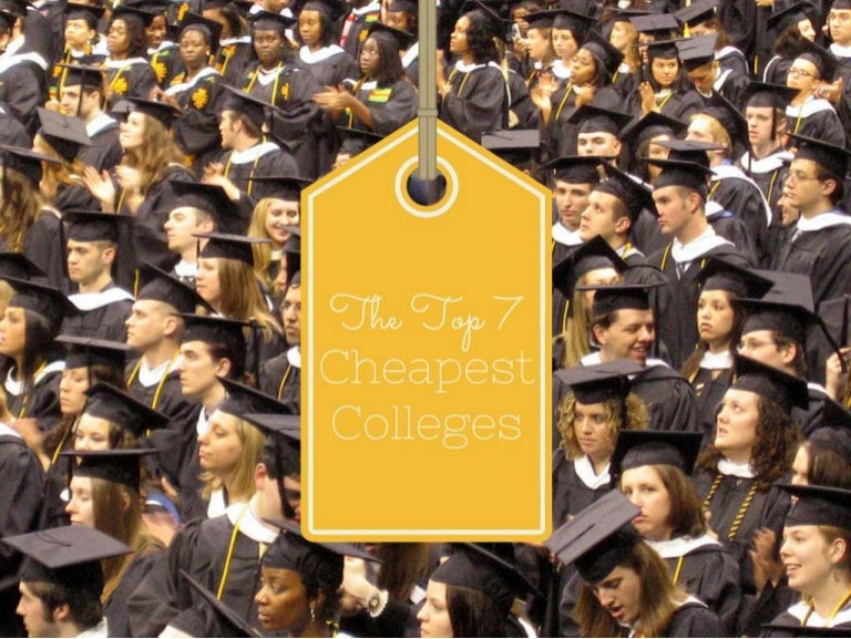 The Top 7 Best Cheap Colleges