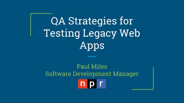 QA Strategies for Testing Legacy Web Apps