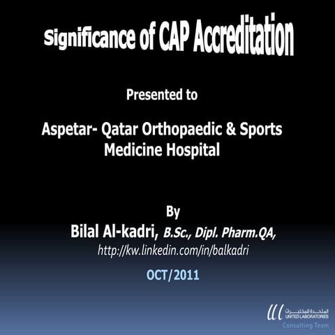 Significance of CAP accreditation