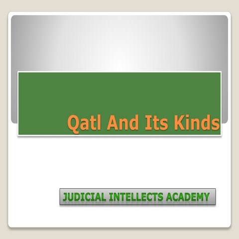 Qatl and its kinds (1)