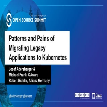 Patterns and Pains of Migrating Legacy Applications to Kubernetes