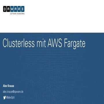 Clusterless mit AWS Fargate