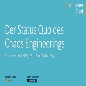 Der Status Quo des Chaos Engineerings