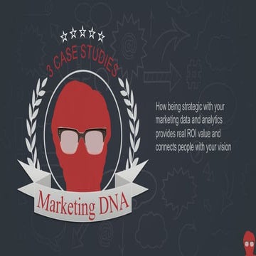 Marketing data and analytics: 3 case studies