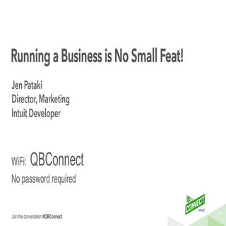 Running a Business is No Small Feat!
