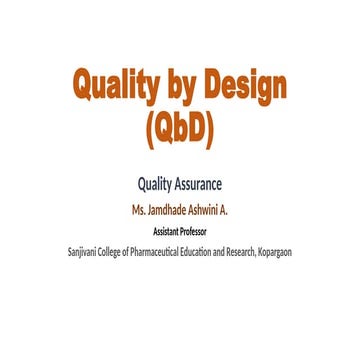 Quality by Design Power Point Presentation for QA Students.pptx