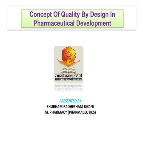 quality by design concepts and approach by shubham biyani