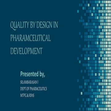 Quality by Design in Pharmaceutical Development