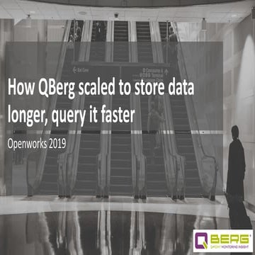 How QBerg scaled to store data longer, query it faster