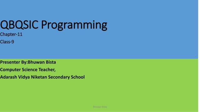 Qbesic programming class 9