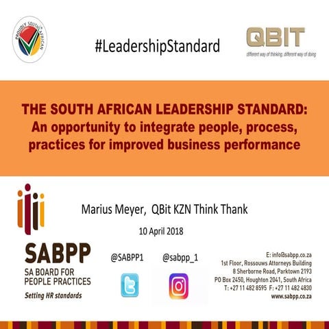 THE SOUTH AFRICAN LEADERSHIP STANDARD: An opportunity to integrate people, pr...