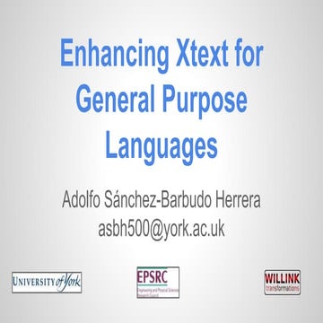 Enhancing Xtext for General Purpose Languages