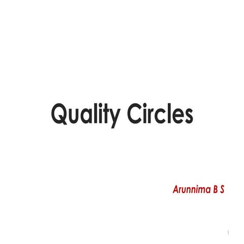 Quality Circles 