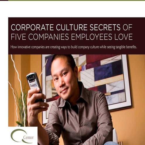 Corporate Culture Secrets of Five Companies Employees Love