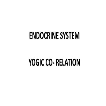 Qci endocrine system yogic corelation
