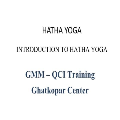 Qci hatha yog jaya