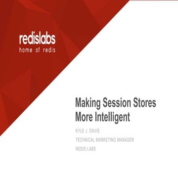 Making Session Stores More Intelligent