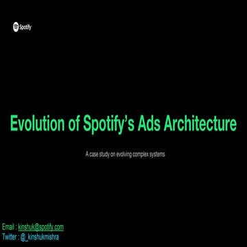 Evolution of Spotify's ad architecture (Qcon 2016 Shanghai) | PDF