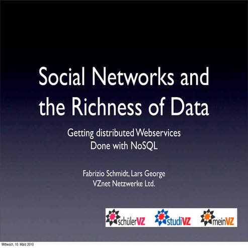 Social Networks and the Richness of Data