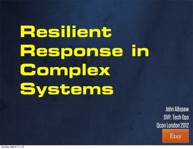 Resilient Response In Complex Systems