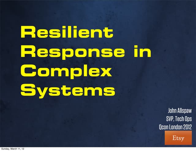 Resilient Response In Complex Systems