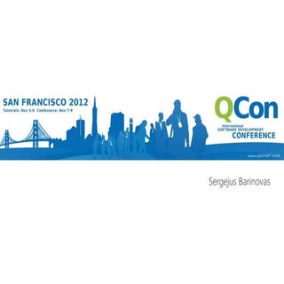 Flashback: QCon San Francisco 2012