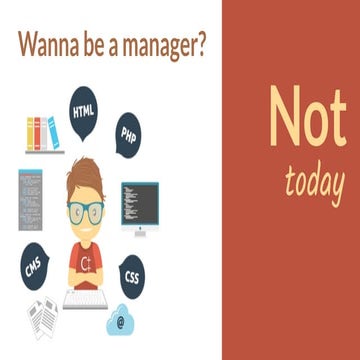 Wanna be a manager? Not today - QCon São Paulo 2019