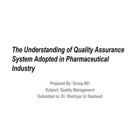 Quality Assurance department/roles/responsibilities. Subject: Quality Control...
