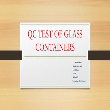 Quality control test of glass containers