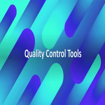 Basic Quality Control tools