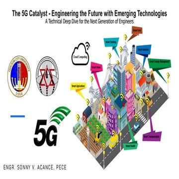 The 5G Catalyst - Engineering the Future with Emerging Technologies