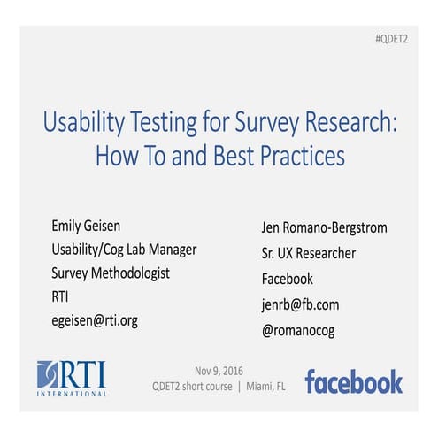 Usability Testing for Survey Research:How to and Best Practices