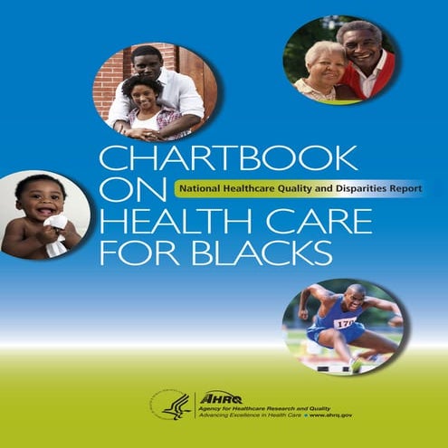 Global Medical Cures™ | USA Chartbook on HealthCare for Blacks